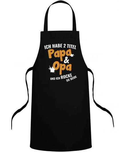 Opa Schürze - Ich habe 2 Titel Papa & Opa und ich rocke sei beide - Geschenk für Opa