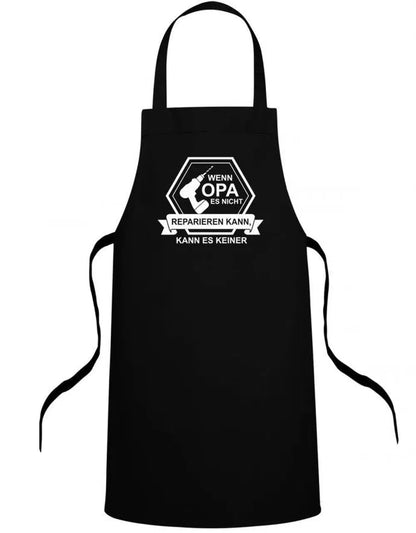 Opa Schürze - Wenn Opa es nicht reparieren kann Akkuschrauber - Geschenk für Opa