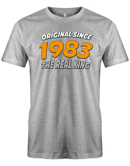 Original Since 1983 The Real King Race Design - Jahrgang 1983 Geschenk Männer Shirt