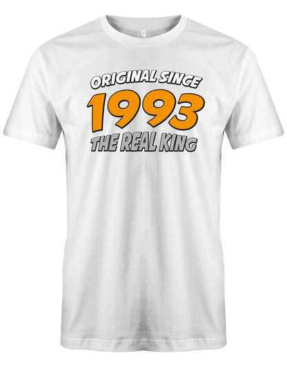 Original Since 1993 The Real King Race Design - Jahrgang 1993 Geschenk Männer Shirt