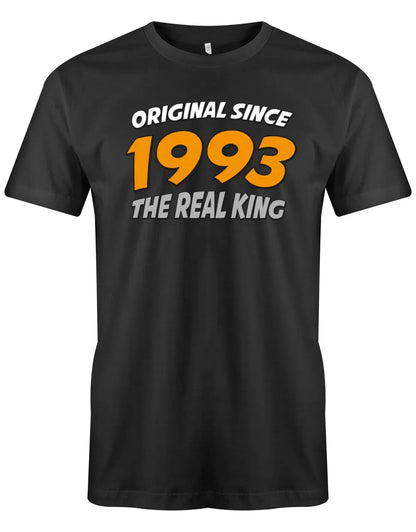 Original Since 1993 The Real King Race Design - Jahrgang 1993 Geschenk Männer Shirt