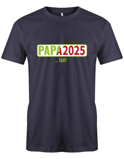 Papa 2025 lädt - loading - Werdender Papa Shirt Herren