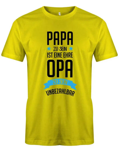 Papa zu sein ist eine Ehre - Opa zu sein ist unbezahlbar - Herren T-Shirt