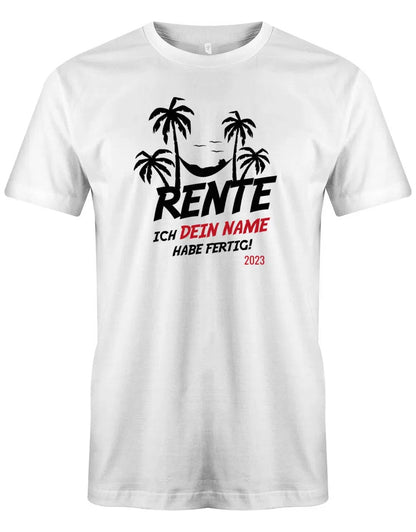Rente Palmen ich Habe fertig personalisiert mit Name - Rentner Männer T-Shirt