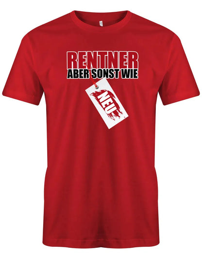 Rentner aber sonst wie Neu Schild - Rente Männer T-Shirt