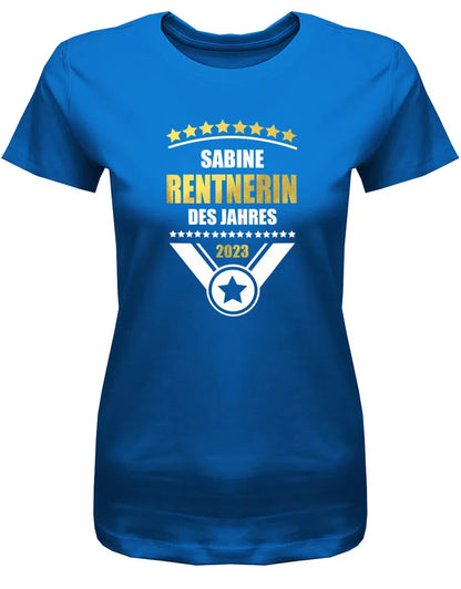 Rentnerin des Jahres 2025 personalisiert mit Name - Rente Frauen T-Shirt
