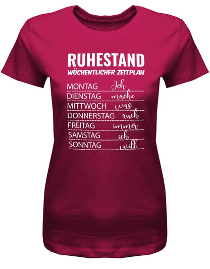 Ruhestand wöchentlicher Zeitplan - Was ich will Rente Frauen T-Shirt