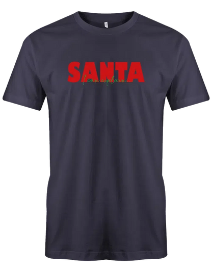 Santa i can explain Ugly Shirt Weihnachten Herren T Shirt