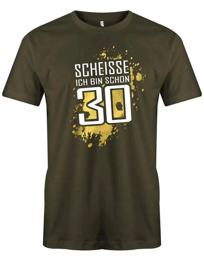 Scheisse ich bin schon 30 - 30 Geburtstag Männer Shirt