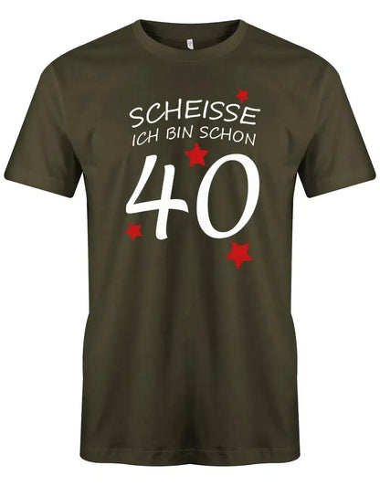 Scheisse ich bin schon 40 - 40 Geburtstag Männer Shirt