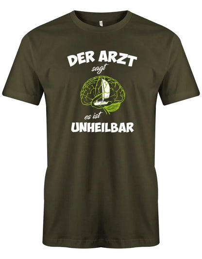 Segler Shirt Herren - Der Arzt sagt es ist unheilbar Nur segeln im Hirn