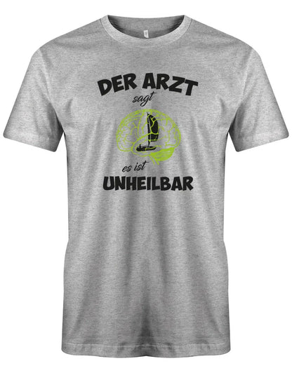Segler Shirt Herren - Der Arzt sagt es ist unheilbar Nur segeln im Hirn