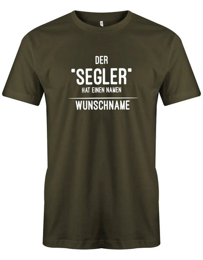 Segler Shirt Herren - Der Segler hat einen Namen - personalisierbar mit Wunschname