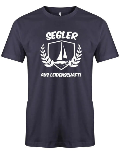 Segler Shirt Herren - Segler aus Leidenschaft mit Segelboot