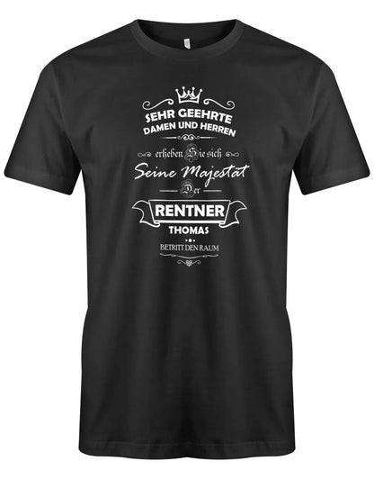 Seine Majestät der Rentner betritt den Raum - Rente Männer T-Shirt