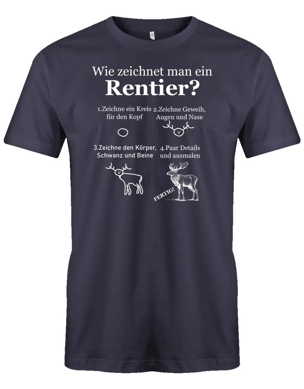 So zeichnet man ein Rentier - Weihnachten - Herren T-Shirt - Navy