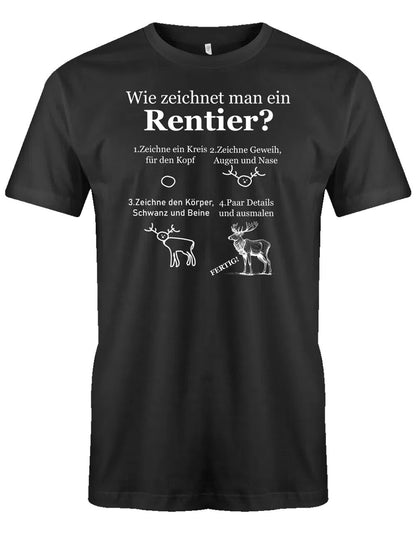 So zeichnet man ein Rentier - Weihnachten - Herren T-Shirt schwarz