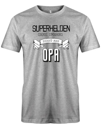 Superhelden ohne Umhang nennt man Opa - Herren T-Shirt