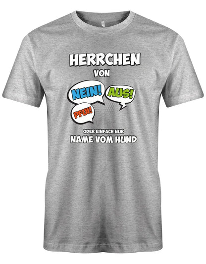 T-Shirt für Hundebesitzer Herrchen von personalisiert mit Name vom Hund
