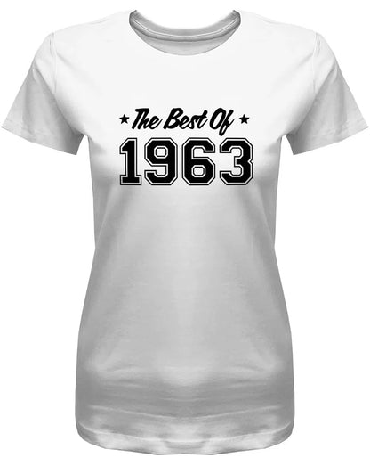 The Best of 1963 - Jahrgang 1963 Geschenk Frauen Shirt