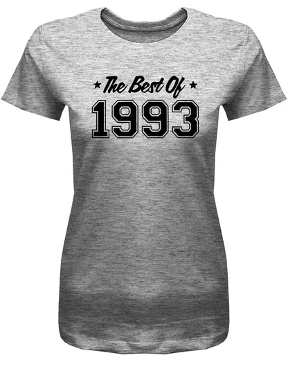 The Best of 1993 - Jahrgang 1993 Geschenk Frauen Shirt