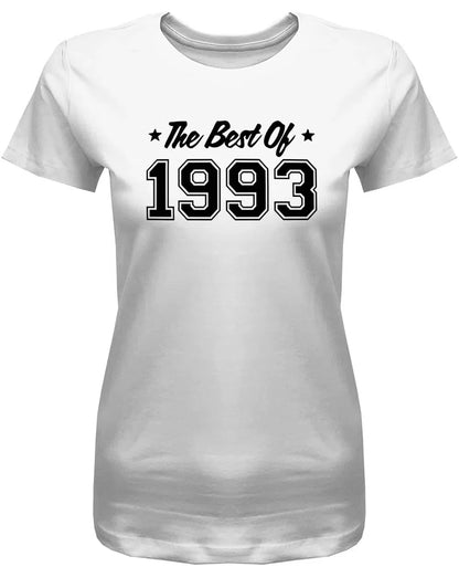 The Best of 1993 - Jahrgang 1993 Geschenk Frauen Shirt
