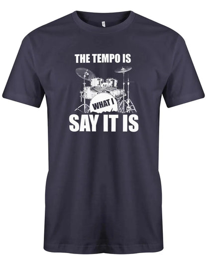 The Tempo is what i say it is - Drummer - Vintage - Schlagzeuger - Herren T-Shirt