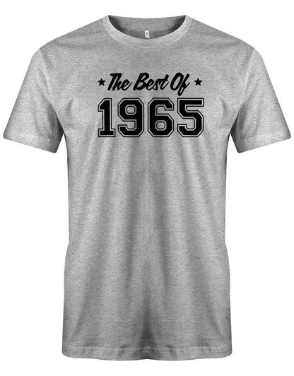 The best of 1965 Geburtstag - Jahrgang 1965 Geschenk Männer Shirt