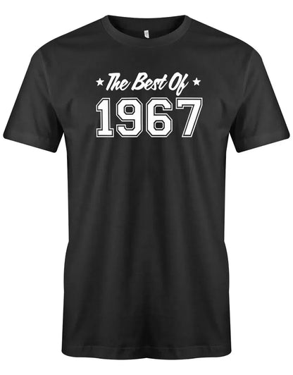 The best of 1967 Geburtstag - Jahrgang 1967 Geschenk Männer Shirt