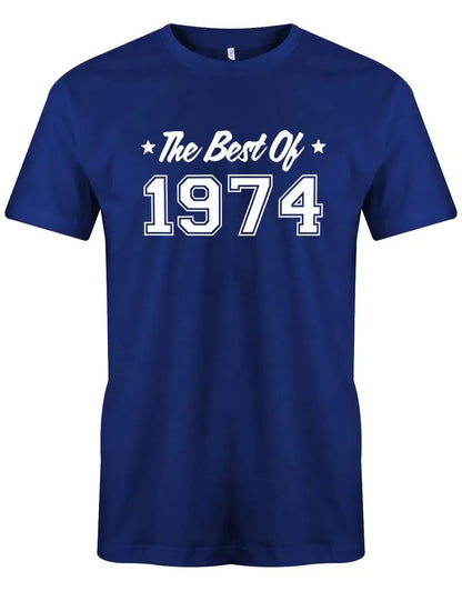 The best of 1974 Geburtstag - Jahrgang 1974 Geschenk Männer Shirt