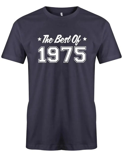 The best of 1975 Geburtstag - Jahrgang 1975 Geschenk Männer Shirt