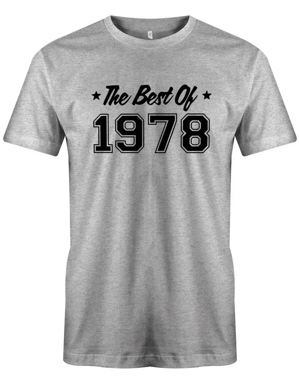 The best of 1978 Geburtstag - Jahrgang 1978 Geschenk Männer Shirt