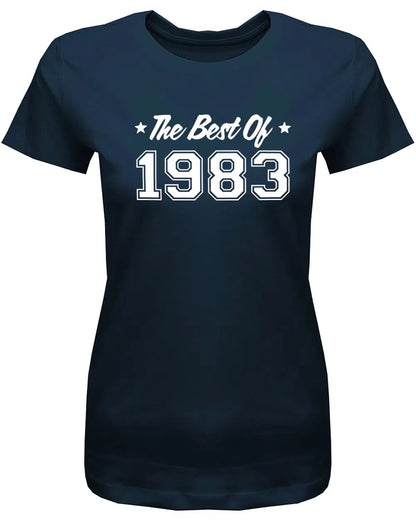 The best of 1983 Geburtstag - Jahrgang 1983 Geschenk Frauen Shirt