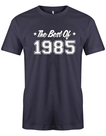 The best of 1985 Geburtstag - Jahrgang 1985 Geschenk Männer Shirt