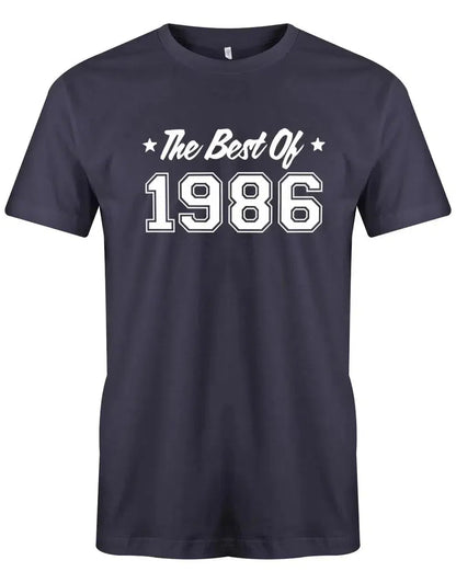 The best of 1986 Geburtstag - Jahrgang 1986 Geschenk Männer Shirt