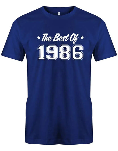 The best of 1986 Geburtstag - Jahrgang 1986 Geschenk Männer Shirt