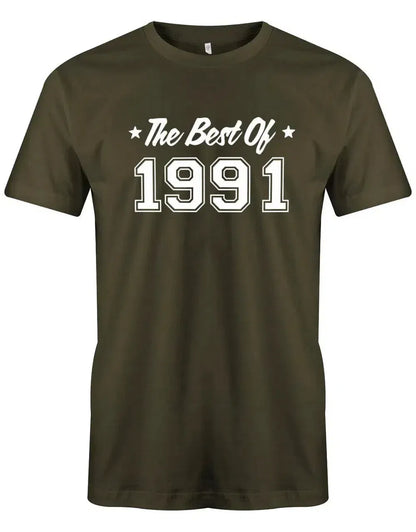 The best of 1991 Geburtstag - Jahrgang 1991 Geschenk Männer Shirt