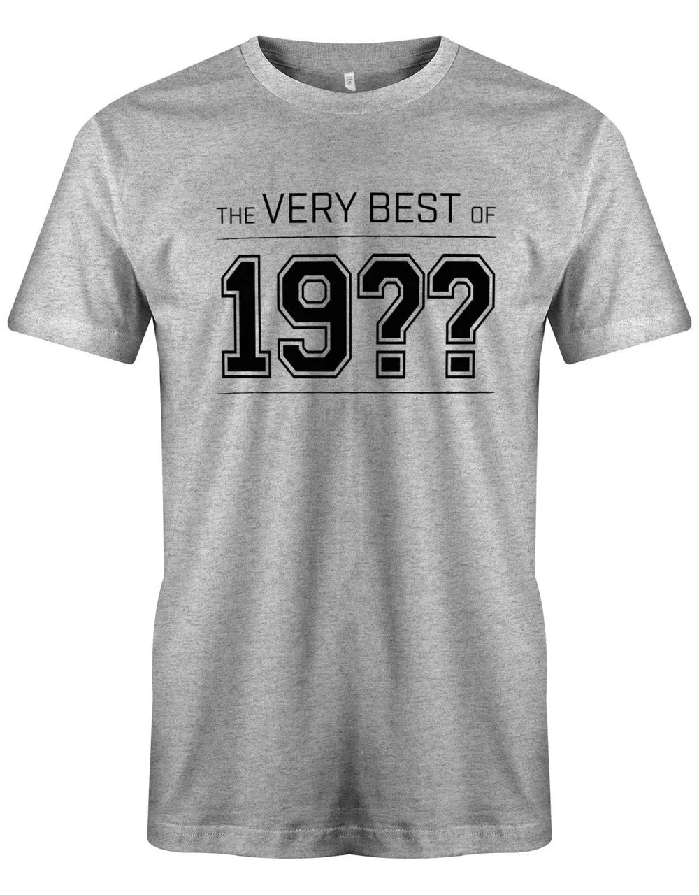 The very best of IHR GEBURTSJAHR - Geburtstag - Herren T-Shirt