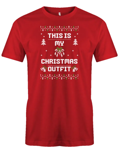 This is my christmas outfit Ugly Sweater Style Herren T Shirt