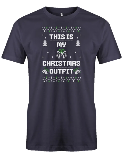 This is my christmas outfit Ugly Sweater Style Herren T Shirt