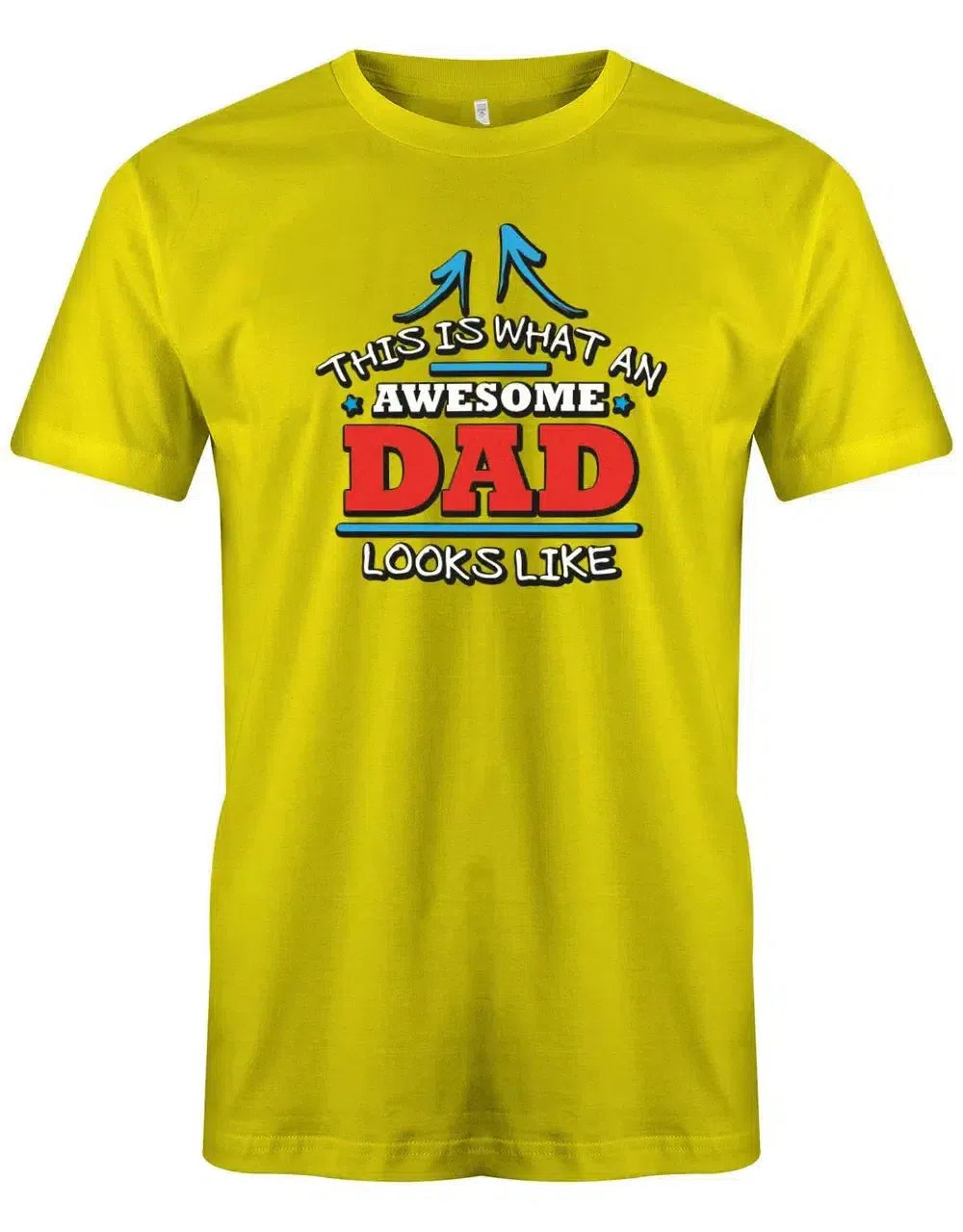 This is what an awesome Dad looks like - Papa Shirt Herren