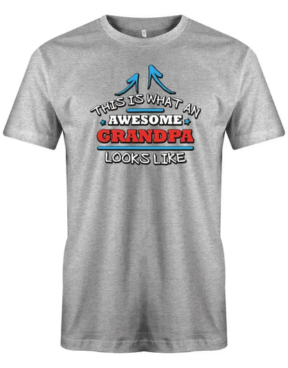 This is what an awesome Grandpa looks like - Herren T-Shirt
