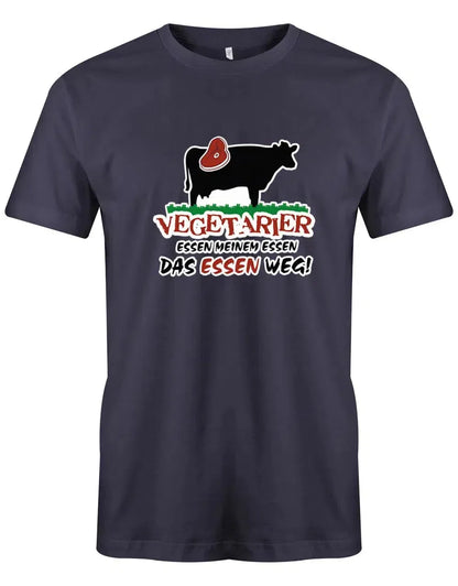 Vegetarier essen meinem Essen das Essen weg - Lustige Sprüche - Herren T-Shirt