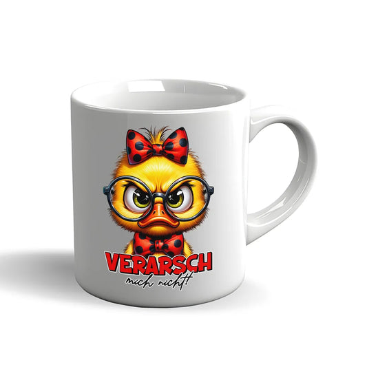 Witzige Enten Tasse mit dem Spruch „Verarsch mich nicht“.