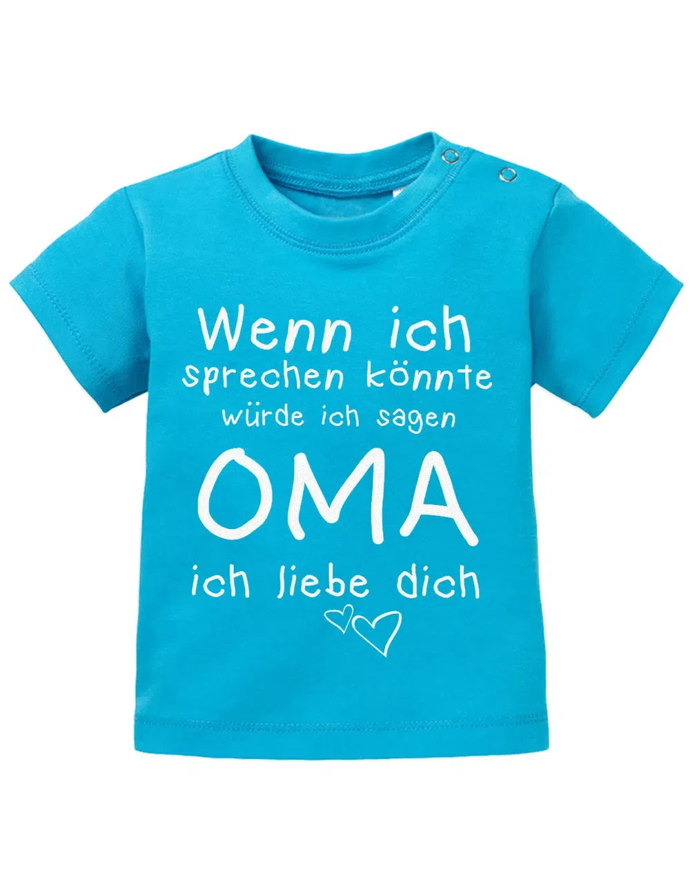 Wenn ich sprechen könnte würde ich sagen Oma ich Liebe Dich - Baby Sprüche Shirt