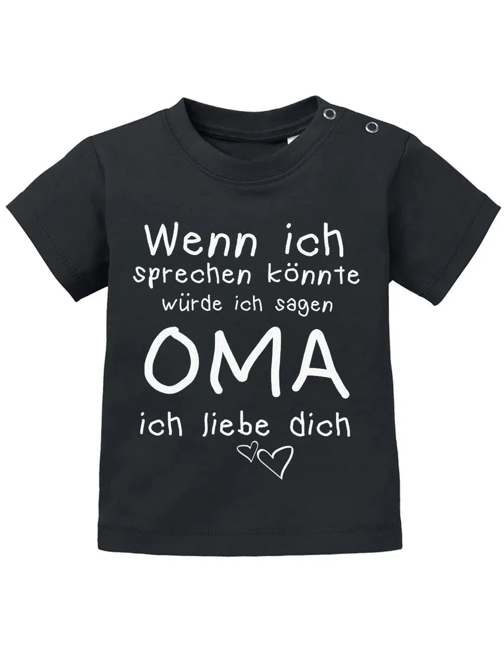 Wenn ich sprechen könnte würde ich sagen Oma ich Liebe Dich - Baby Sprüche Shirt