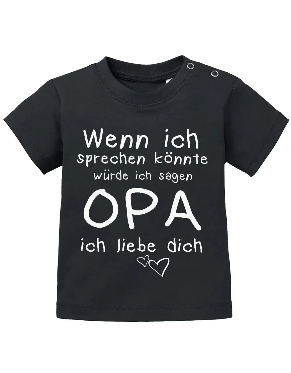 Wenn ich sprechen könnte würde ich sagen Opa ich Liebe Dich - Baby Sprüche Shirt