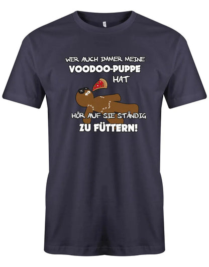 Wer auch immer meine Voodoo Puppe hat - nicht füttern - Herren Shirt