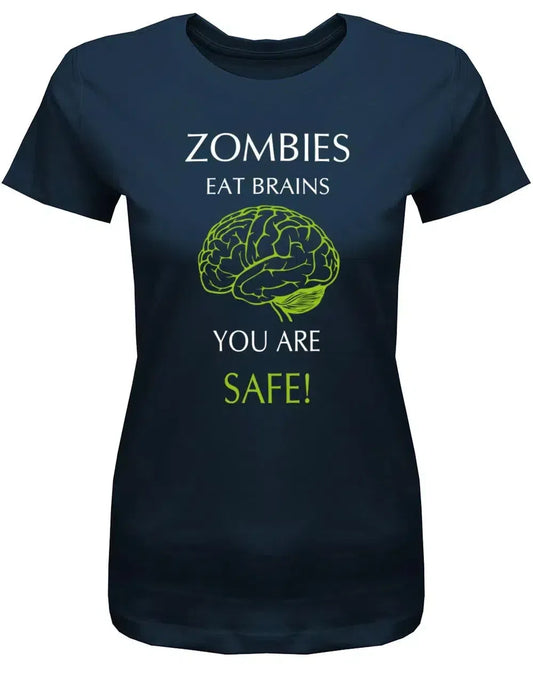 Zombies eats brains you are safe - Halloween - Damen T-Shirt