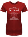 Als Dezember Frau habe ich 3 Seiten - Die Süße, Verrückte, die du niemals sehen möchtest - Damen Shirt - T-Shirt bedrucken mit lustigen Sprüchen bei - myShirtStore